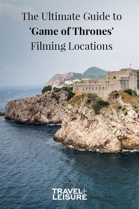 game of thrones locations|The Ultimate Guide to 'Game of Thrones' Filming Locations.